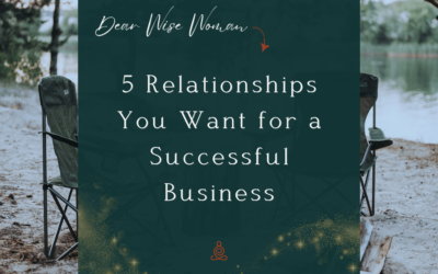 5 Relationships You Want for a Successful Business